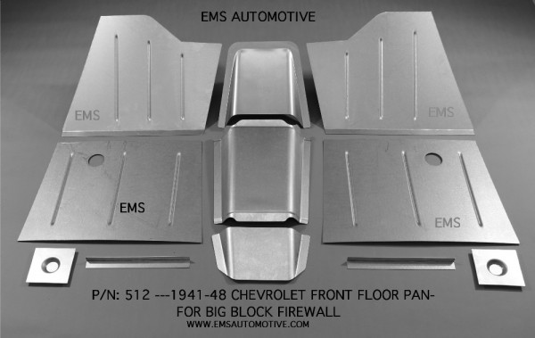 FRONT FLOOR PAN KIT FOR BIG BLOCK FIREWALL FRONT FLOOR PAN KIT FOR BIG BLOCK FIREWALL