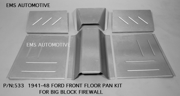 FRONT FLOOR PAN KIT-FOR  BIG BLOCK FIREWALL
